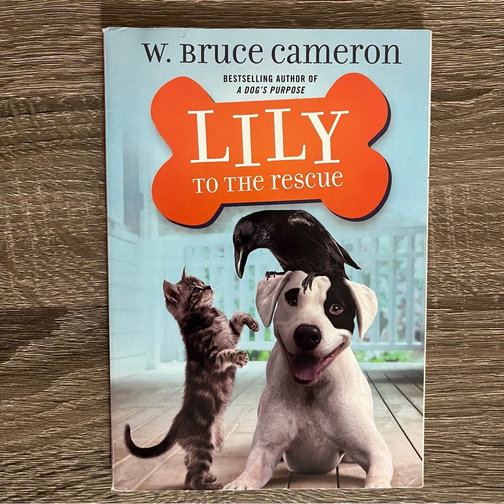 Lily To The Rescue W.Bruce Cameron Book